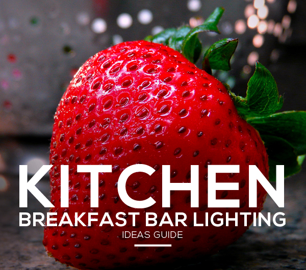 Kitchen Breakfast Bar Lighting Ideas